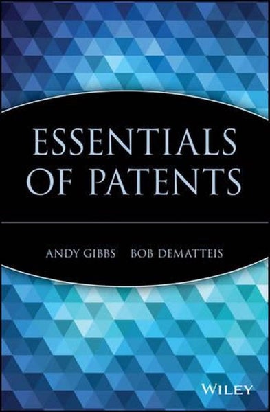 Essentials of Patents by Andy Gibbs - Paperback Carousel 1