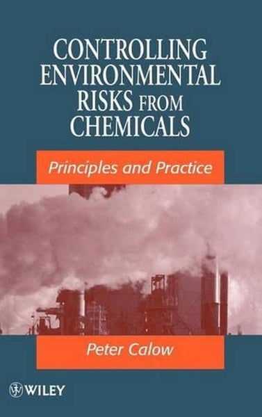 Controlling Environmental Risks from Chemicals by Peter P. Calow - Hardcover Carousel 1