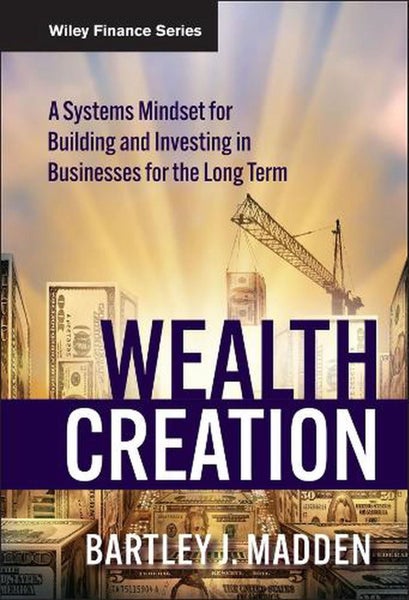 Wealth Creation by Bartley J. Madden - Hardcover Carousel 1