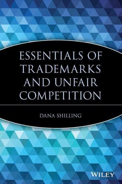 Essentials of Trademarks and Unfair Competition by Dana Shilling - Paperback Carousel 1