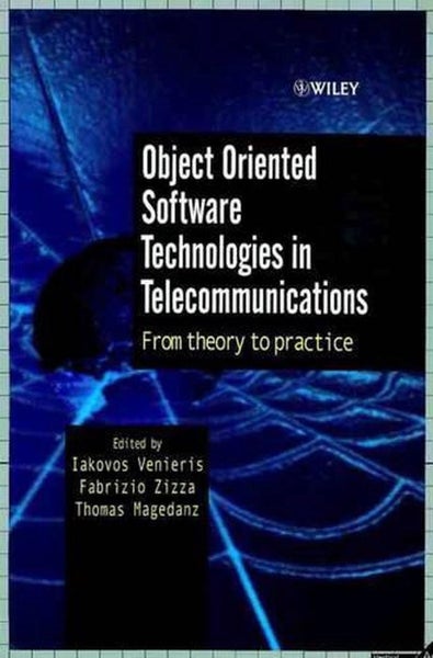 Object Oriented Software Technologies in Telecommunications by Iakovos Venieris Carousel 1