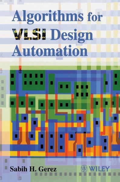 Algorithms for VLSI Design Automation by Sabih H. Gerez - Hardcover Carousel 1