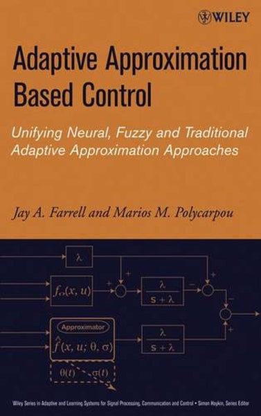 Adaptive Approximation Based Control by Jay A. Farrell - Hardcover Carousel 1