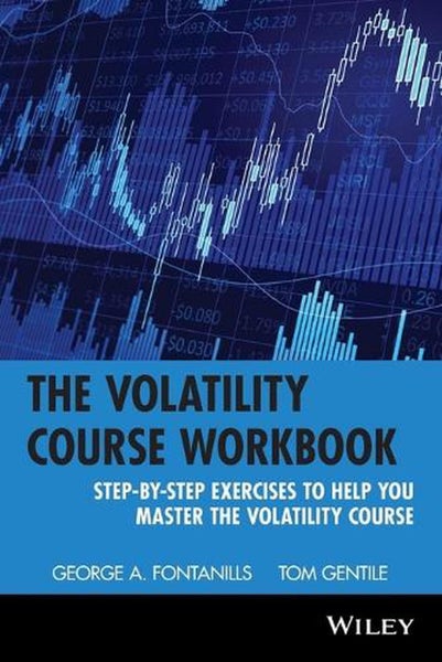 The Volatility Course Workbook by George A. Fontanills - Paperback Carousel 1