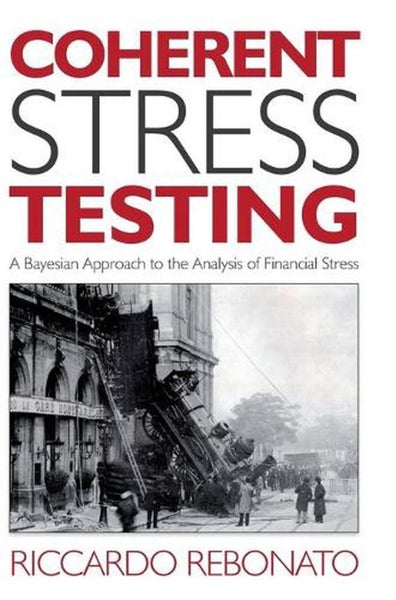 Coherent Stress Testing by Riccardo Rebonato - Hardcover Carousel 1