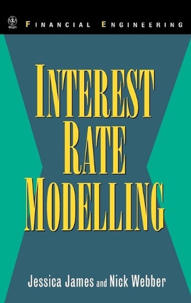 Interest Rate Modelling by Jessica James - Hardcover Carousel 1