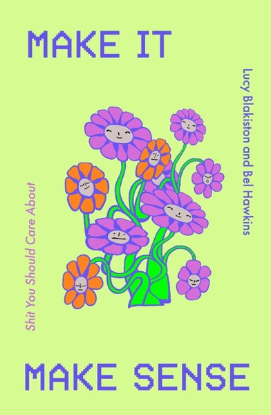 Make It Make Sense by Lucy Blakiston - Hardcover Carousel 1