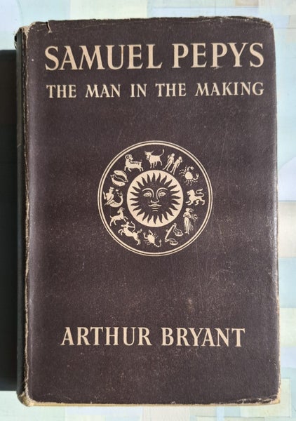Samuel Pepys - The Man in the Making - Biography by Arthur Bryant Carousel 1