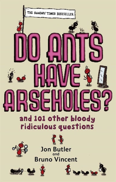 Do Ants Have Arseholes? by Bruno Vincent - Paperback Carousel 1