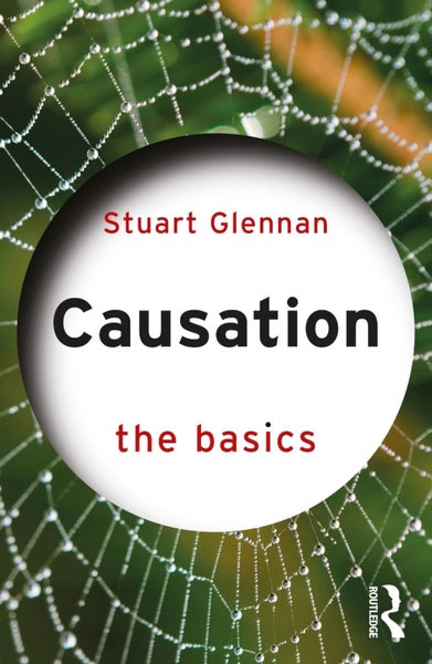 Causation: The Basics by Stuart Glennan - Paperback Carousel 1