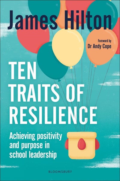 Ten Traits of Resilience by James Hilton - Paperback Carousel 1