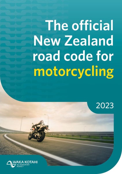 Road Code Official New Zealand For Motorcycling 2023 Carousel 1
