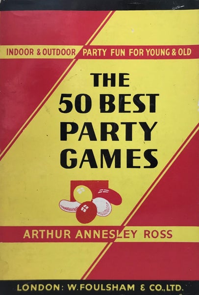THE 50 BEST PARTY GAMES by Arthur Annesley Ross 1950s Carousel 1