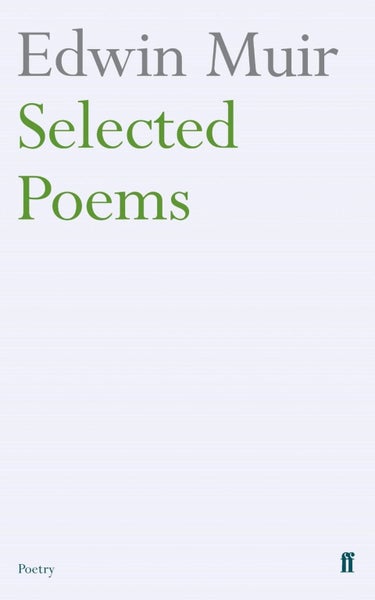 Edwin Muir Selected Poems by Edwin Muir - Paperback Carousel 1