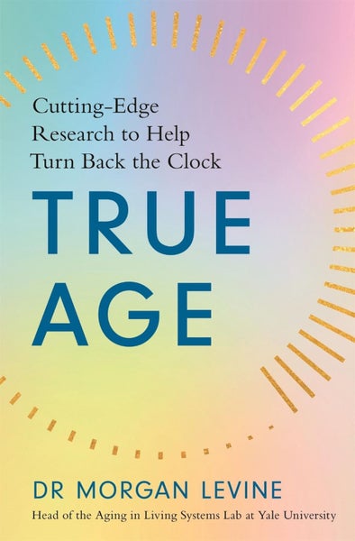 True Age by Dr Morgan Elyse Levine - Paperback Carousel 1