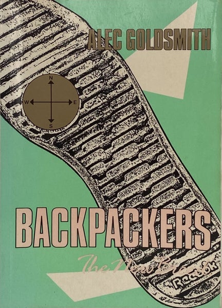 BACKPACKERS: The New Breed by Alec Goldsmith 1994 1st edition - SIGNED Carousel 1