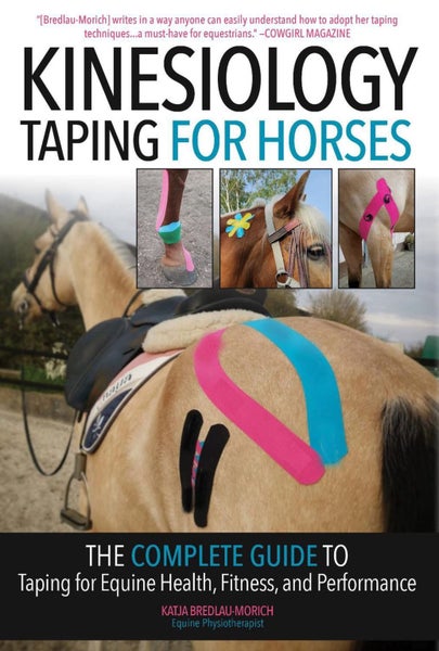 Kinesiology Taping for Horses by Katja Bredlau-Morich - Paperback Carousel 1