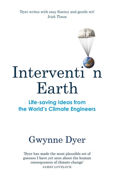 Intervention Earth by Gwynne Dyer - Paperback Carousel 1