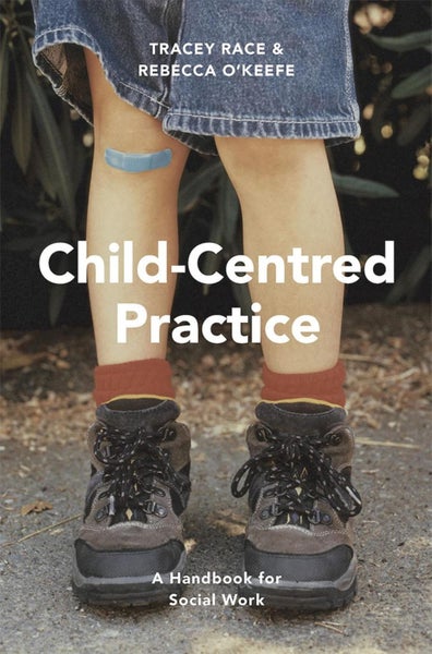 Child-Centred Practice by Tracey Race - Paperback Carousel 1