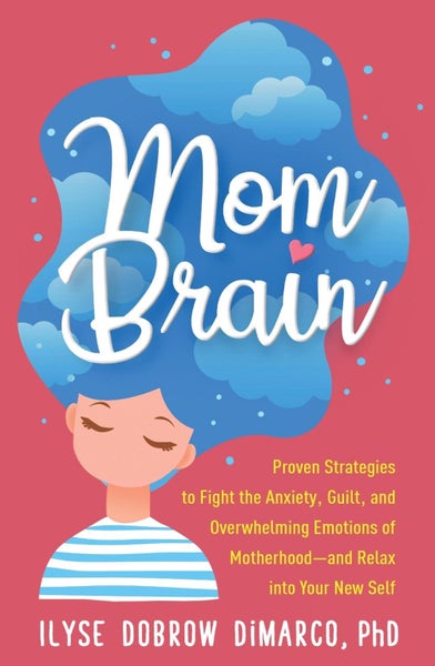 Mom Brain by Ilyse Dobrow DiMarco - Hardcover Carousel 1