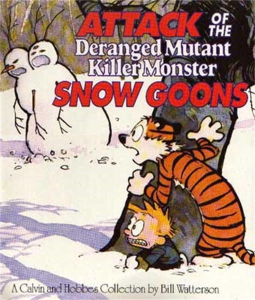 Attack Of The Deranged Mutant Killer Monster Snow Goons by Bill Watterson - Pape Carousel 1