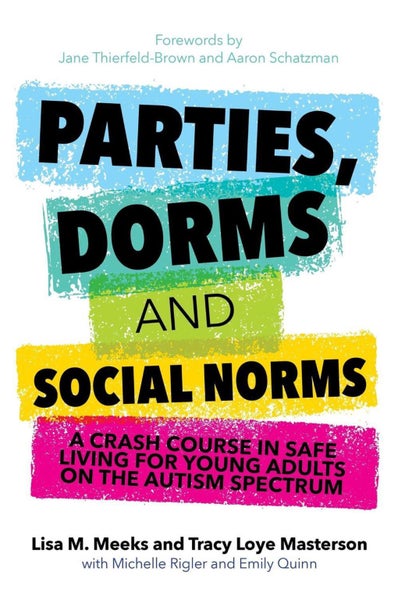 Parties, Dorms and Social Norms by Lisa M. Meeks - Paperback Carousel 1