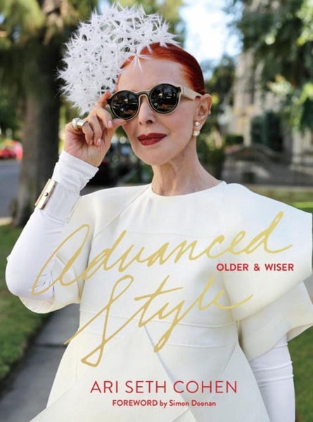 Advanced Style: Older & Wiser by Ari Seth Cohen - Hardcover Carousel 1