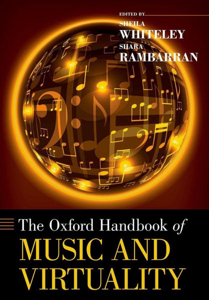 Oxford Handbook of Music and Virtuality by Sheila Whiteley - Paperback Carousel 1
