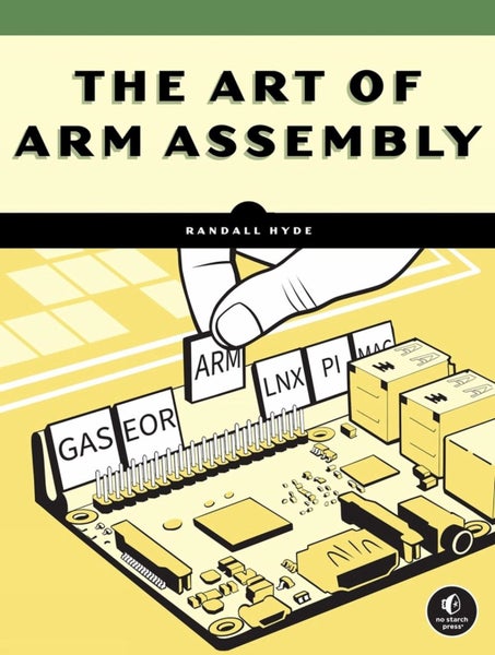 The Art of ARM Assembly Volume 1 by Randall Hyde - Paperback Carousel 1
