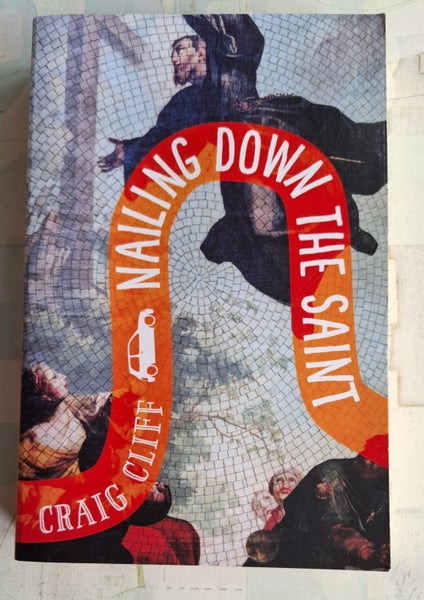 NZ author - Nailing Down the Saint - Craig Cliff - 2019 Carousel 1