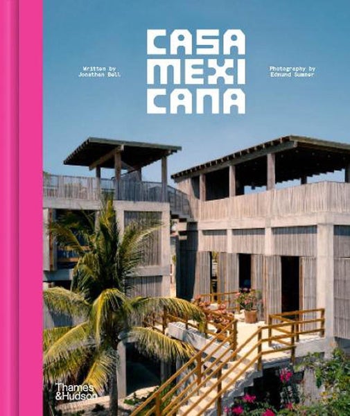 Casa Mexicana by Jonathan Bell - Hardcover Carousel 1