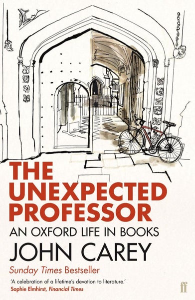 The Unexpected Professor by Professor John Carey - Paperback Carousel 1