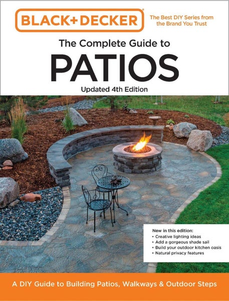 Black and Decker Complete Guide to Patios Updated 4th Edition by Editors of Cool Carousel 1