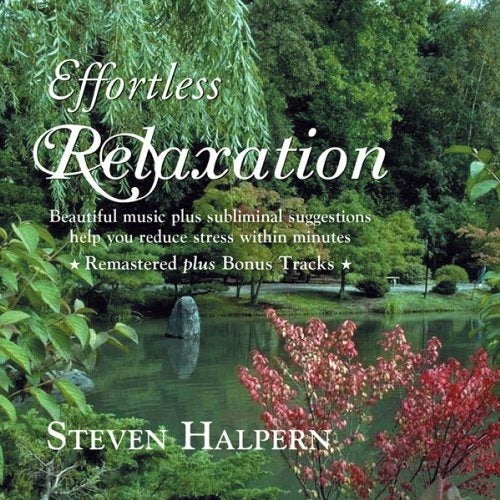 Steven Halpern - Effortless Relaxation: Relaxing Carousel 1