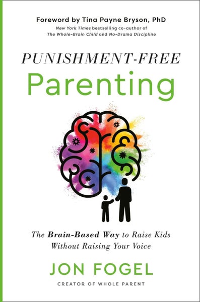 Punishment-Free Parenting by Jon Fogel - Hardcover Carousel 1