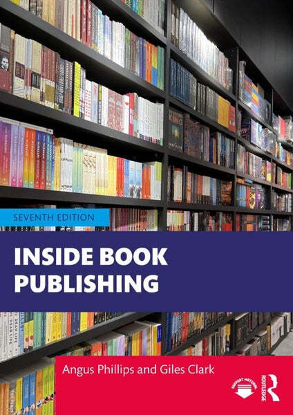 Inside Book Publishing by Angus Phillips - Paperback Carousel 1