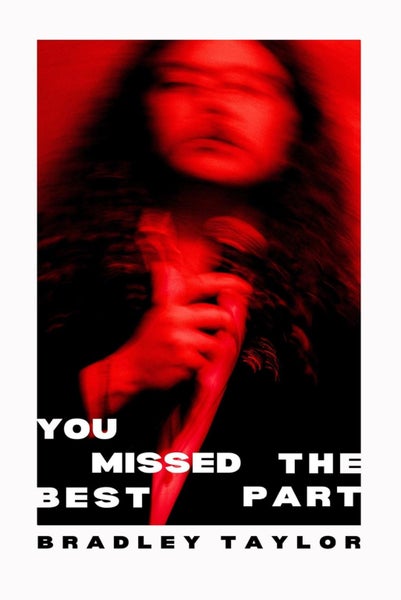 You Missed the Best Part by Bradley Taylor - Paperback Carousel 1