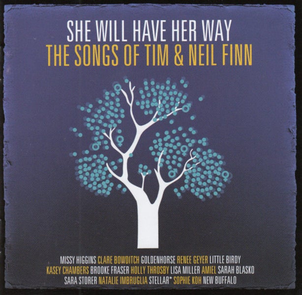 She Will Have Her Way: The Songs Of Time & Neil Finn 2CD Carousel 1