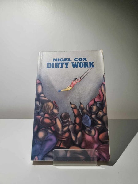 Dirty Work - By Nigel Cox Carousel 1