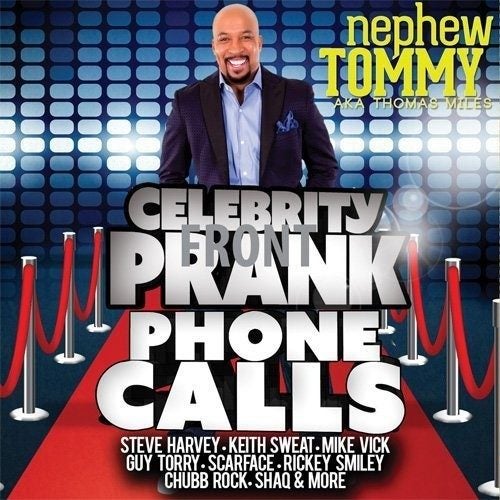 Nephew Tommy - Celebrity Prank Phone Calls Carousel 1