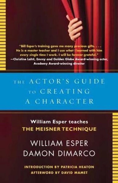 The Actor's Guide to Creating a Character by William Esper - Paperback Carousel 1