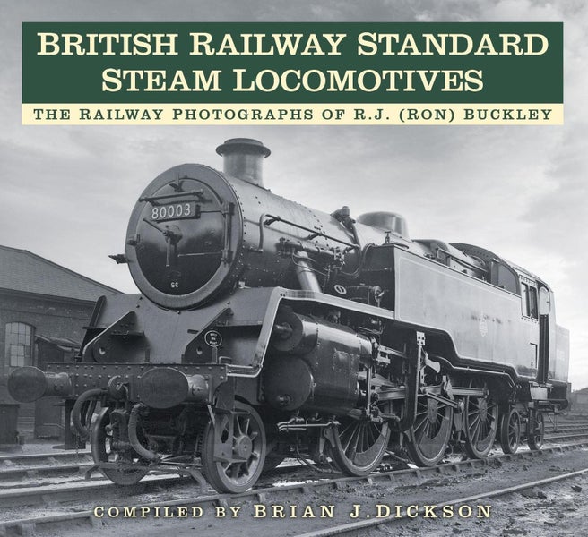 British Railway Standard Steam Locomotives by Brian J. Dickson - Paperback Carousel 1