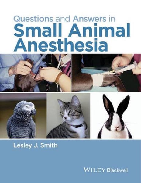 Questions and Answers in Small Animal Anesthesia by Lesley J. Smith - Paperback Carousel 1