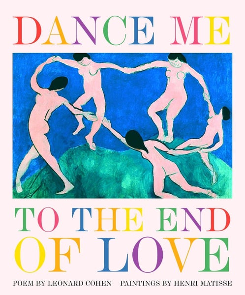 Dance Me to the End of Love by Leonard Cohen - Hardcover Carousel 1