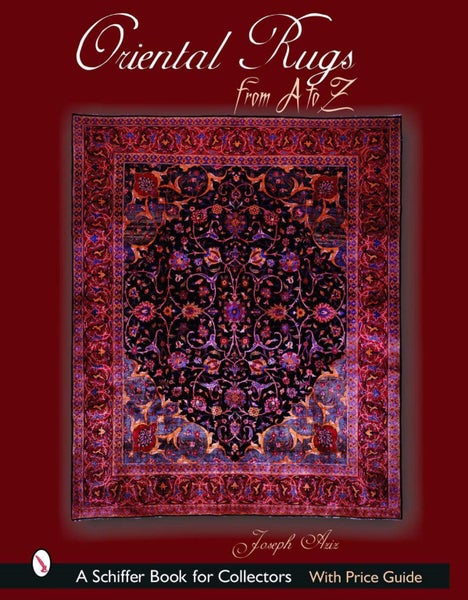 Oriental Rugs from A to Z by J.R. Azizollahoff - Hardcover Carousel 1