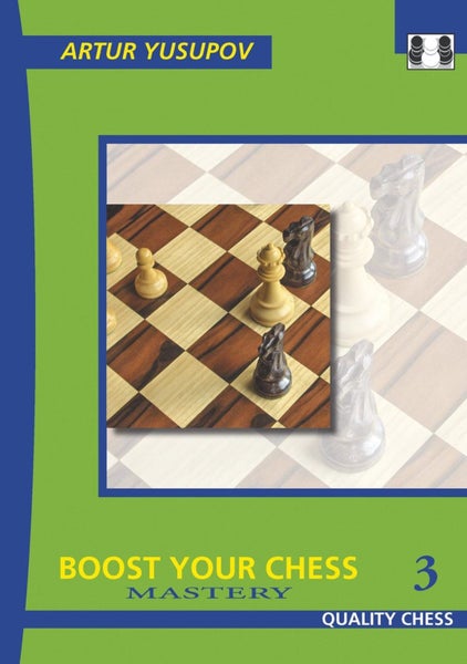 Boost Your Chess 3 by Artur Yusupov - Paperback Carousel 1