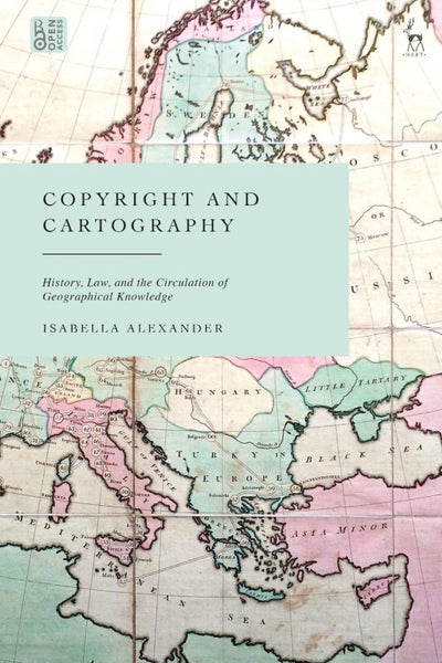 Copyright and Cartography by Isabella Alexander - Paperback Carousel 1