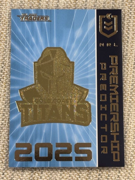 2025 TRADERS - PREMIERSHIP PREDICTOR PP6 GOLD COAST TITANS RARE!! /136 Carousel 1