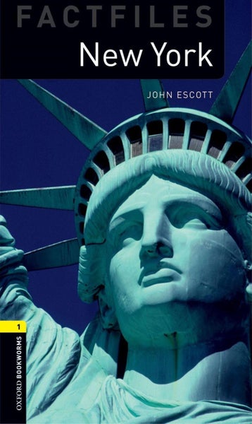Oxford Bookworms Library Factfiles: Level 1:: New York by John Escott - Paperbac Carousel 1