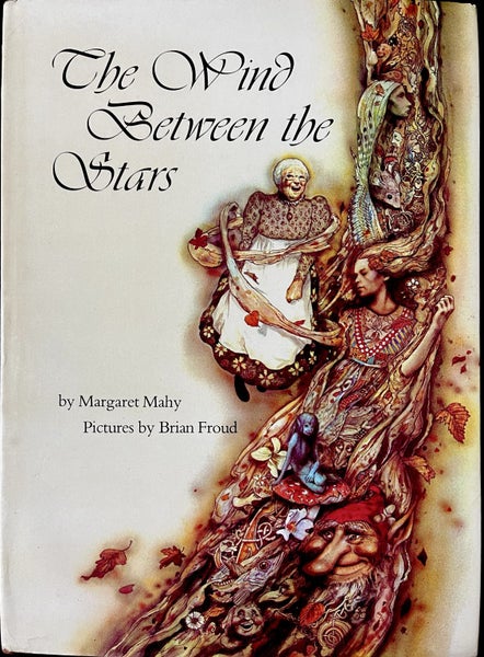 The Wind Between The Stars 1st Edition By Margaret Mahy + Brian Froud (Illus) Carousel 1